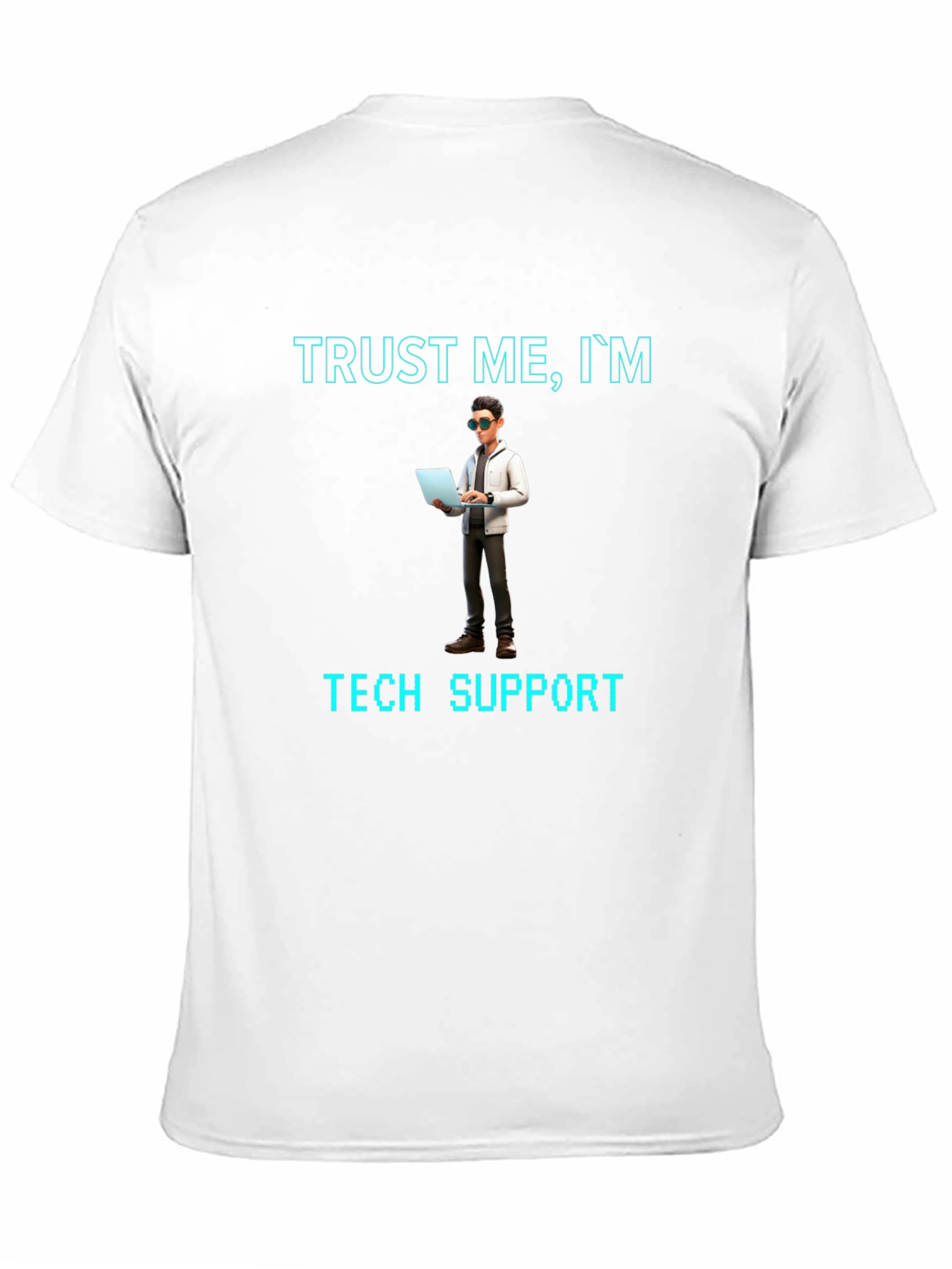 Trust Me Im Tech Support Black T-Shirt