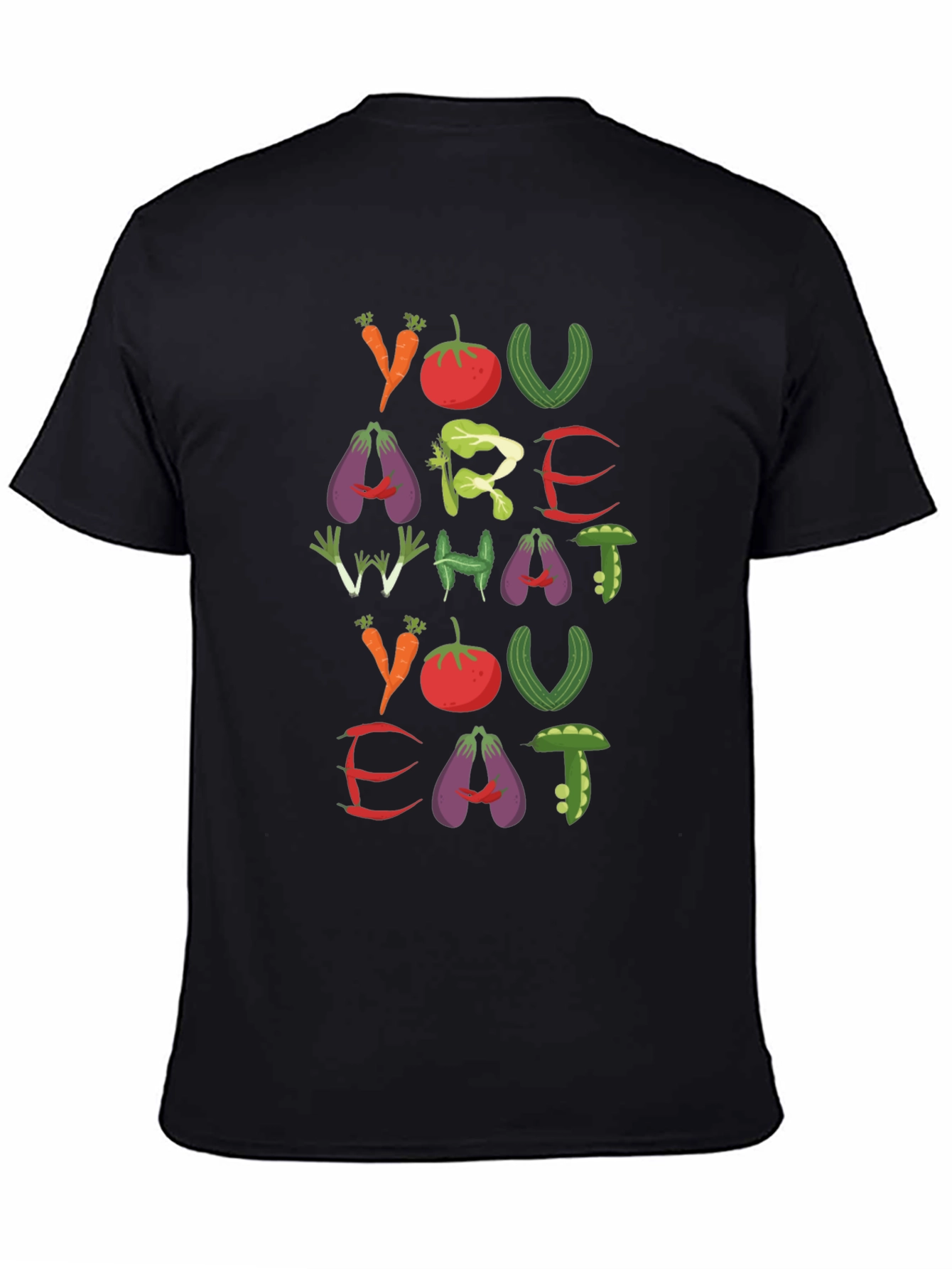 You Are What You Eat Vegan T-Shirt