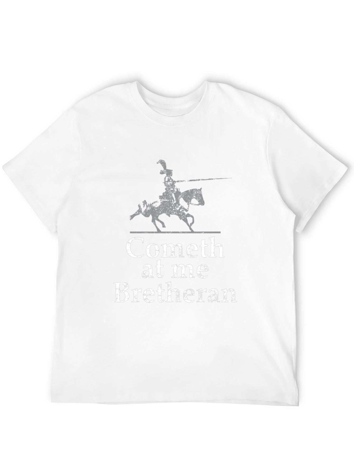 Cometh at Me Bretheran T-Shirt - Medieval Knight Tee