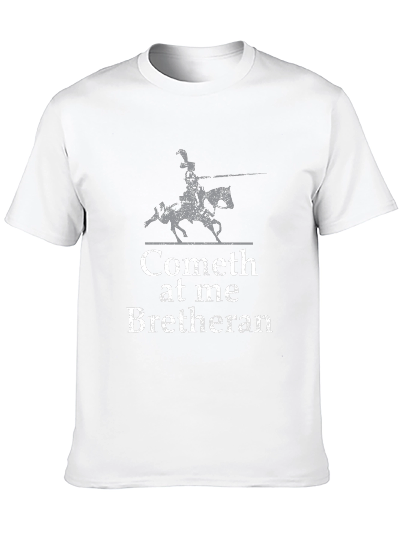 Cometh at Me Bretheran T-Shirt - Medieval Knight Tee