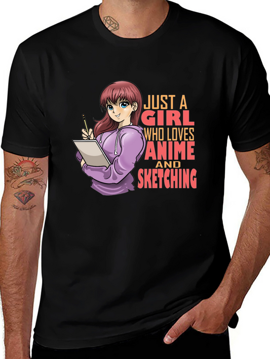 Anime & Sketching Graphic Tee - Just a Girl Who Loves Anime