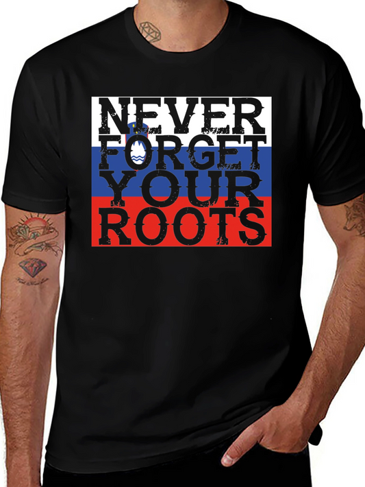 Never Forget Your Roots Slovenia Flag T-Shirt