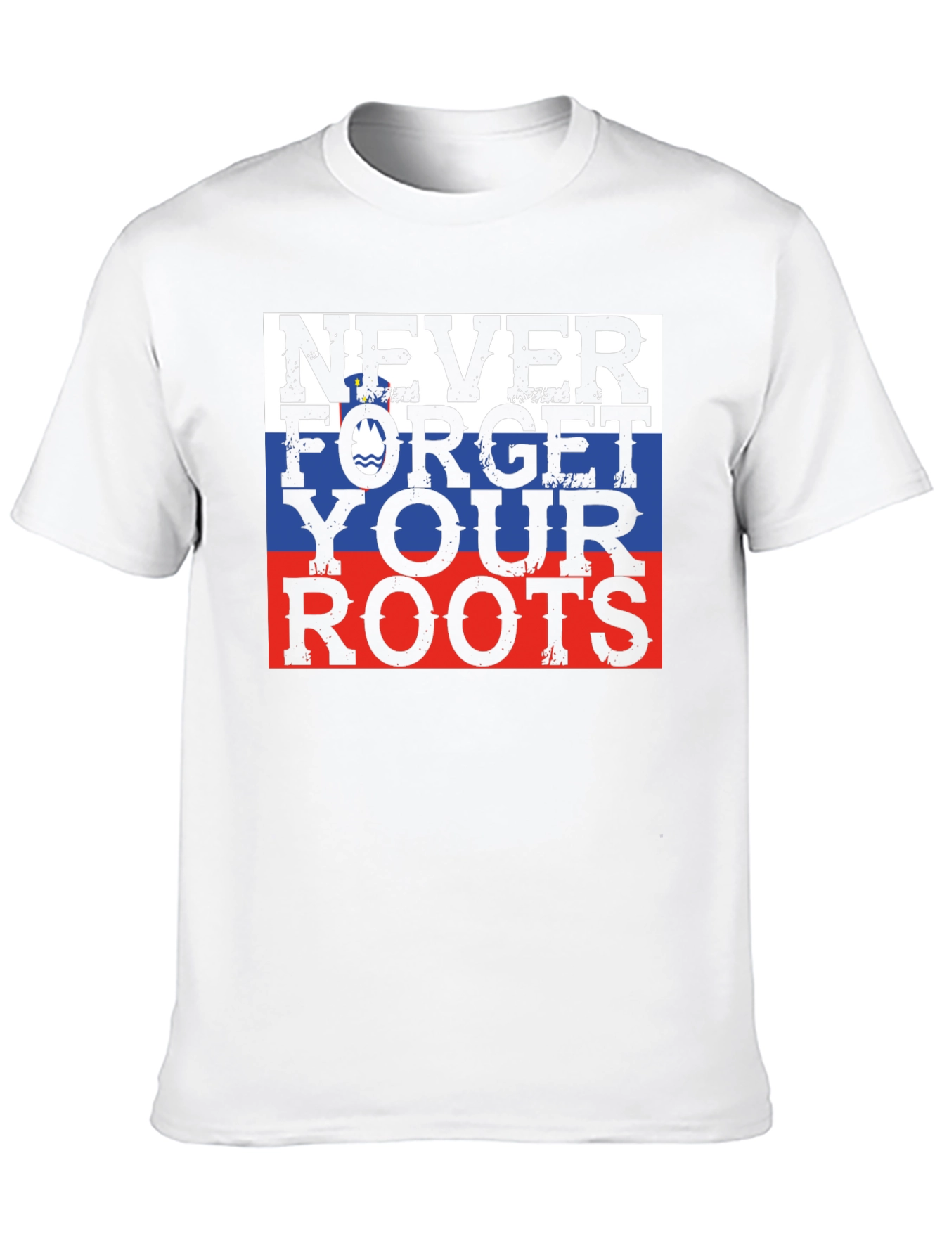 Never Forget Your Roots Slovenia Flag T-Shirt
