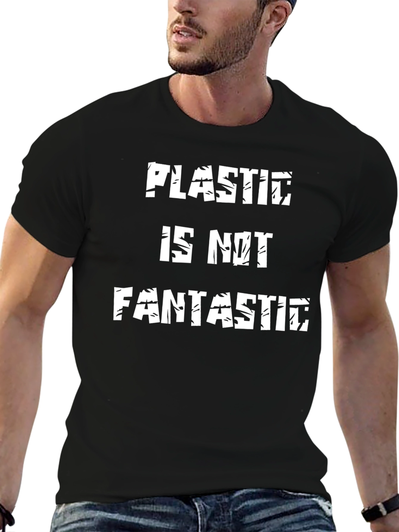 Plastic is Not Fantastic Graphic Tee