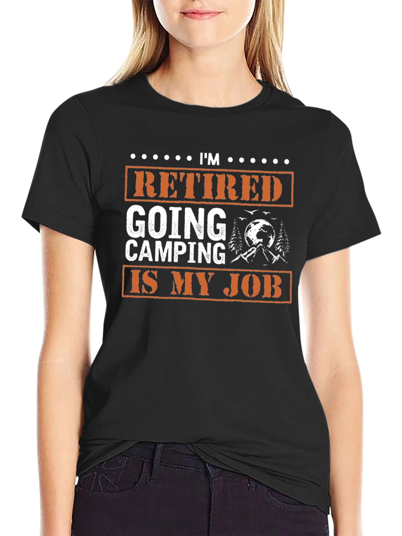 Retired Going Camping Is My Job Graphic Tee