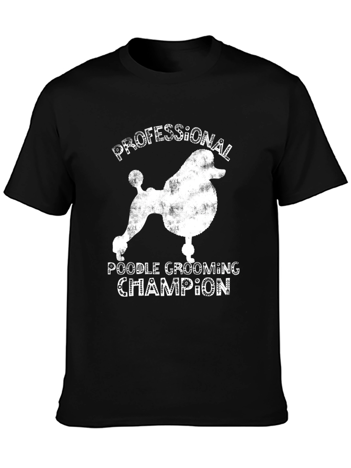 Professional Poodle Grooming Champion T-Shirt