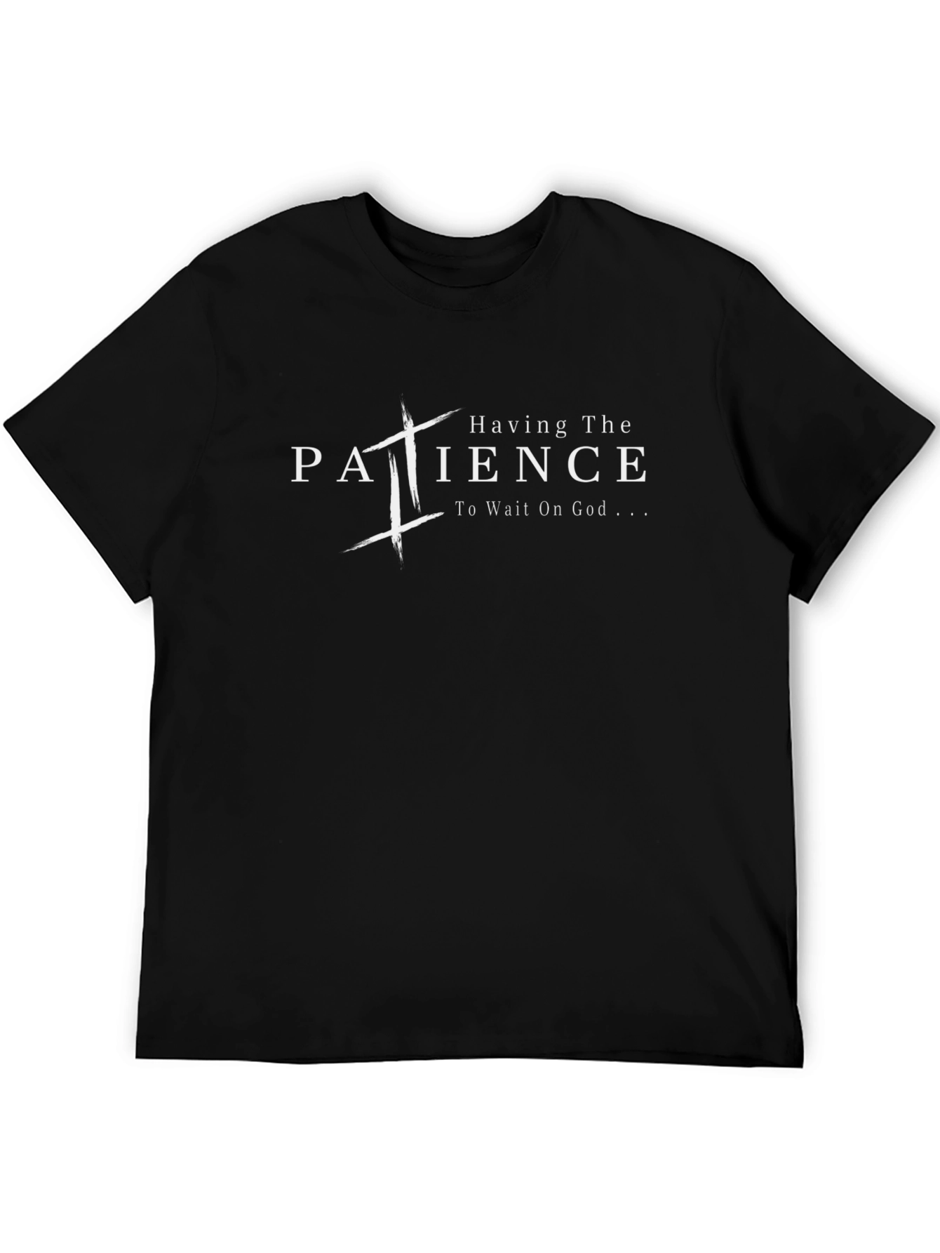 Patience T-Shirt - Christian Inspired Tee