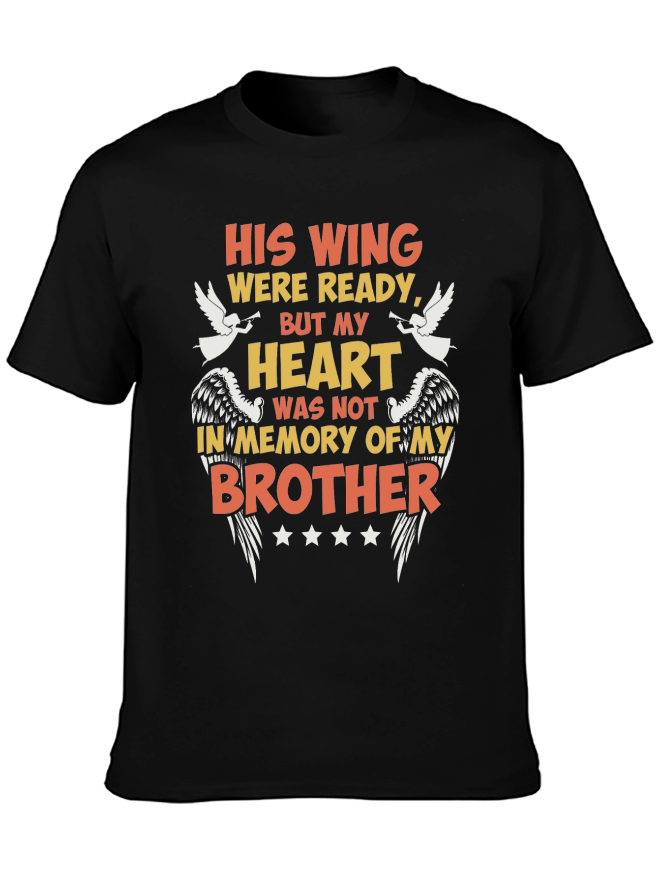 In Memory Of My Brother T-Shirt