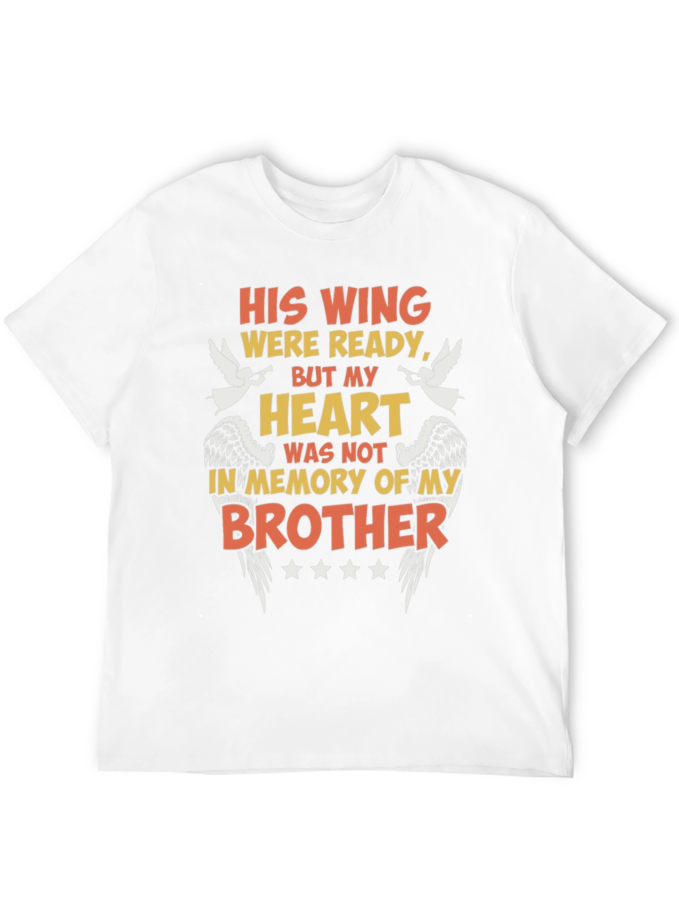 In Memory Of My Brother T-Shirt