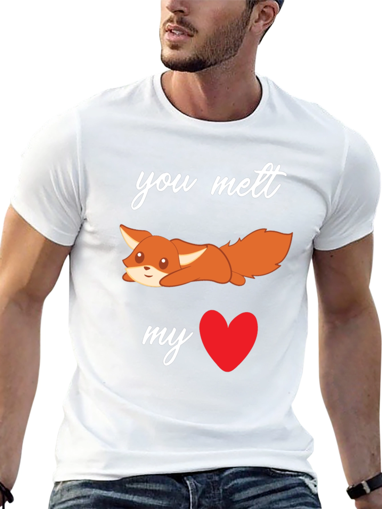 You Melt My Heart Fox T-Shirt