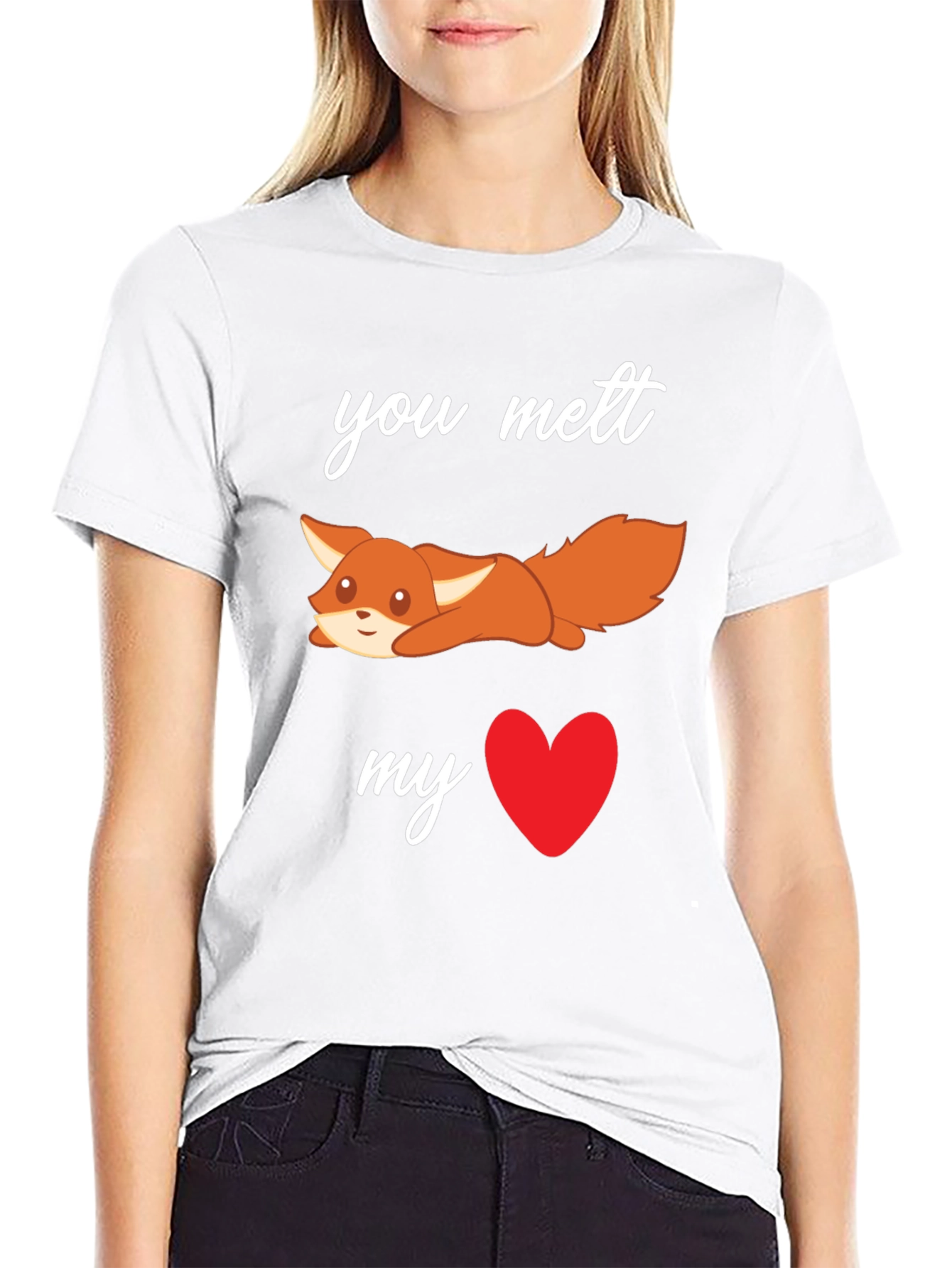 You Melt My Heart Fox T-Shirt