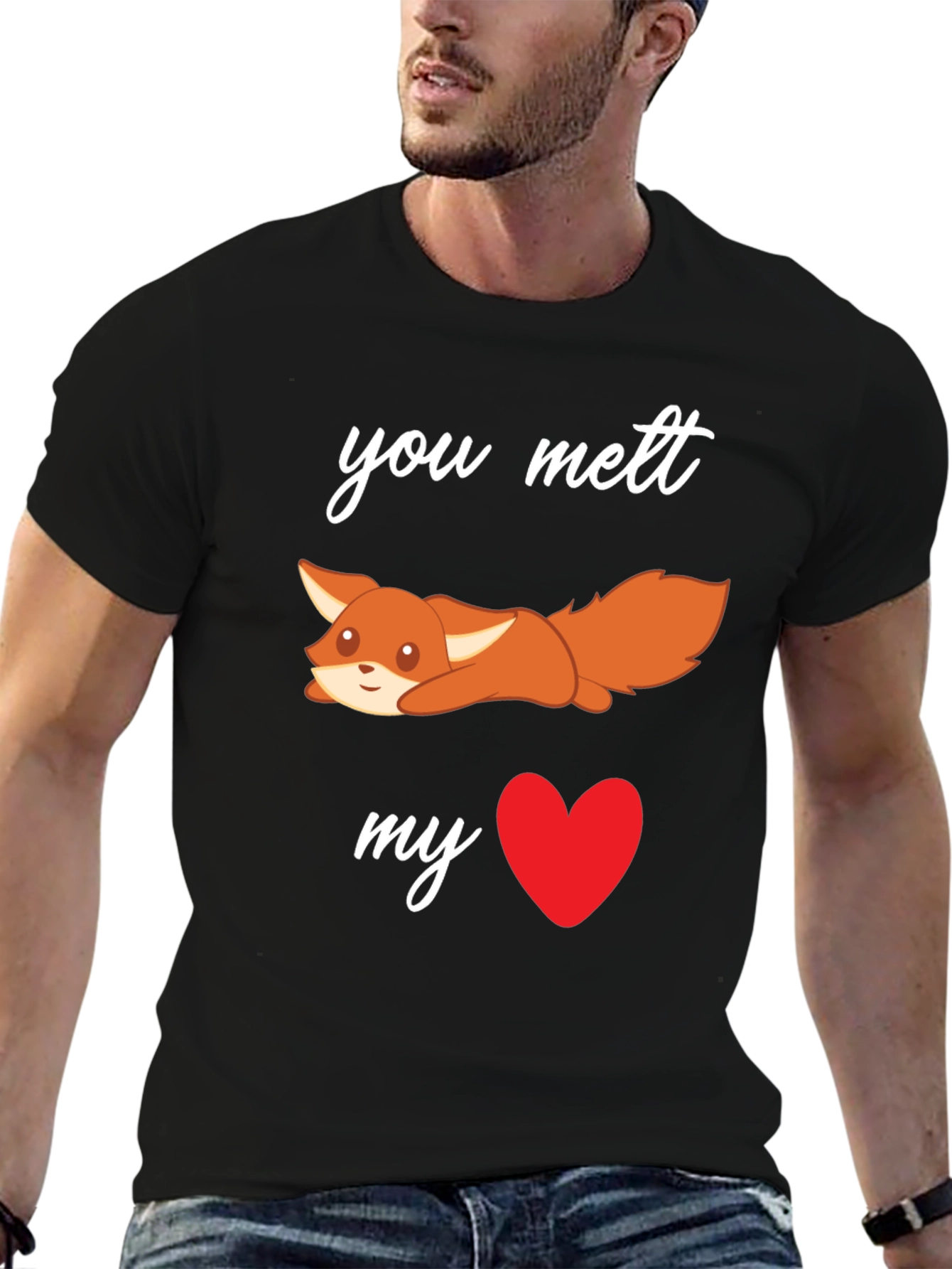 You Melt My Heart Fox T-Shirt