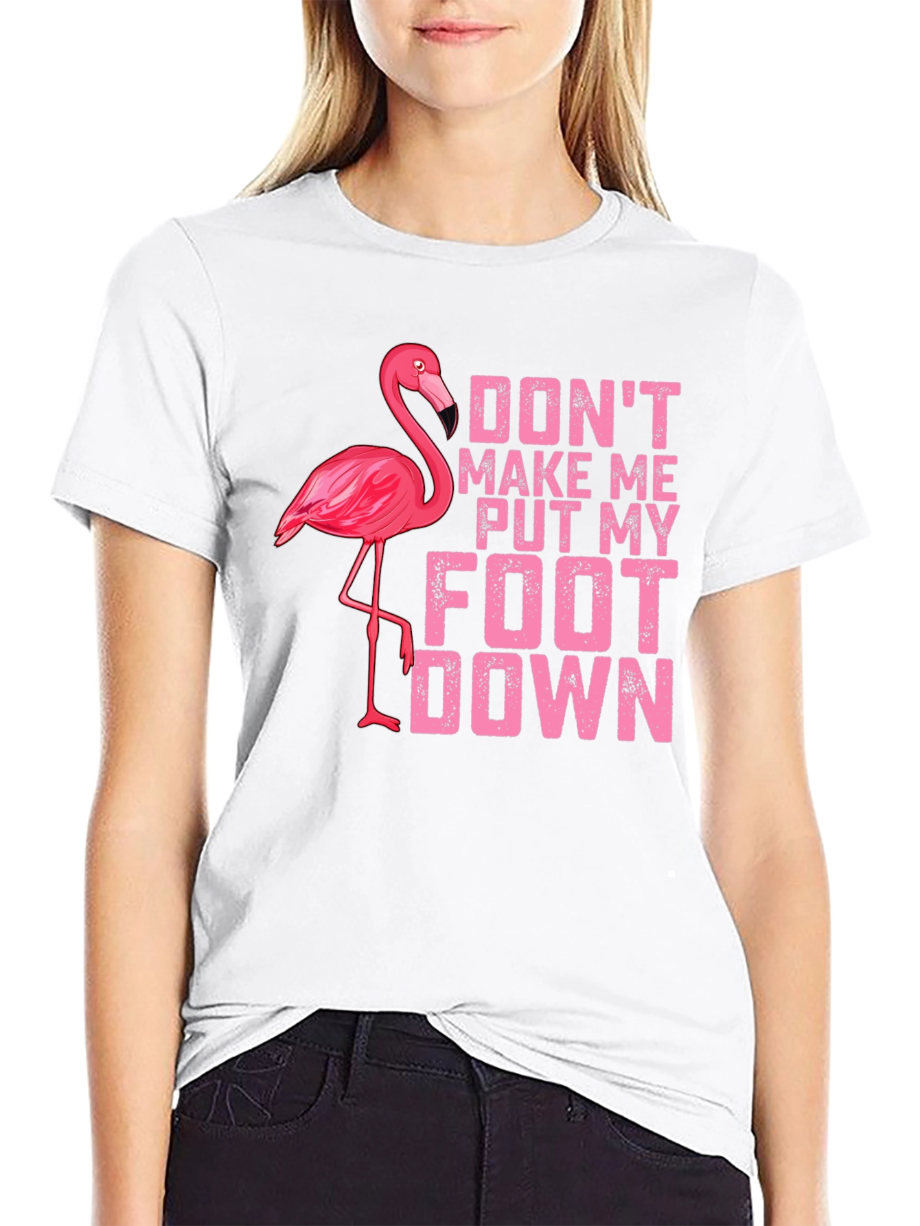 Funny Flamingo T-Shirt - Dont Make Me