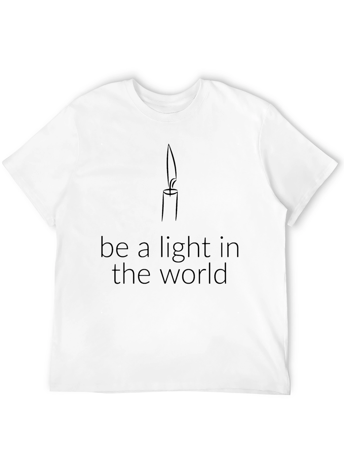 Be a Light Tee - Motivational Graphic T-Shirt