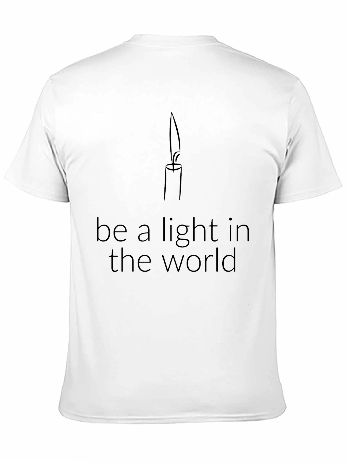 Be a Light Tee - Motivational Graphic T-Shirt