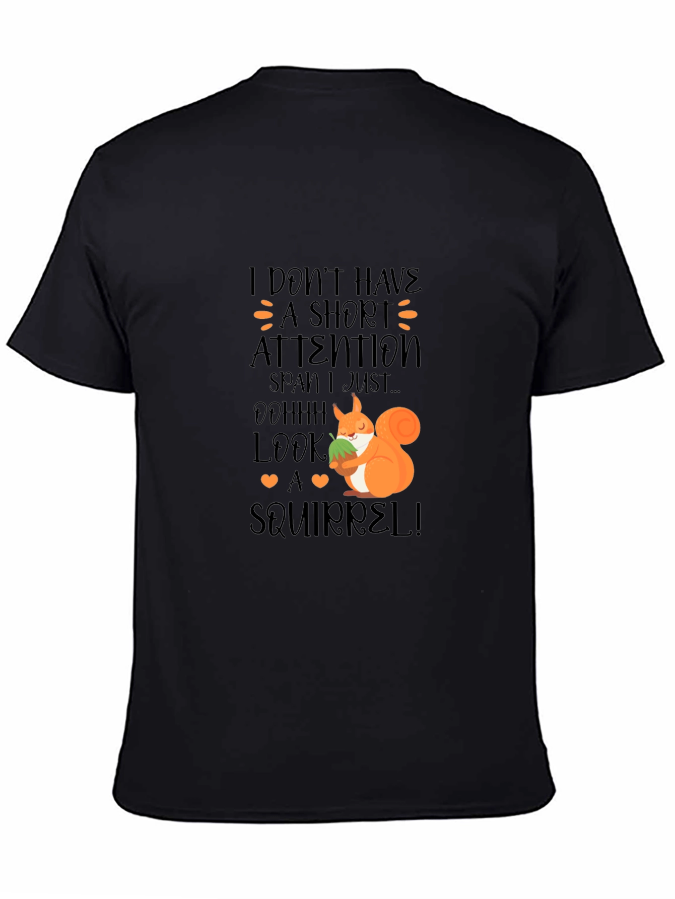 Funny Squirrel T-Shirt - Short Attention Span