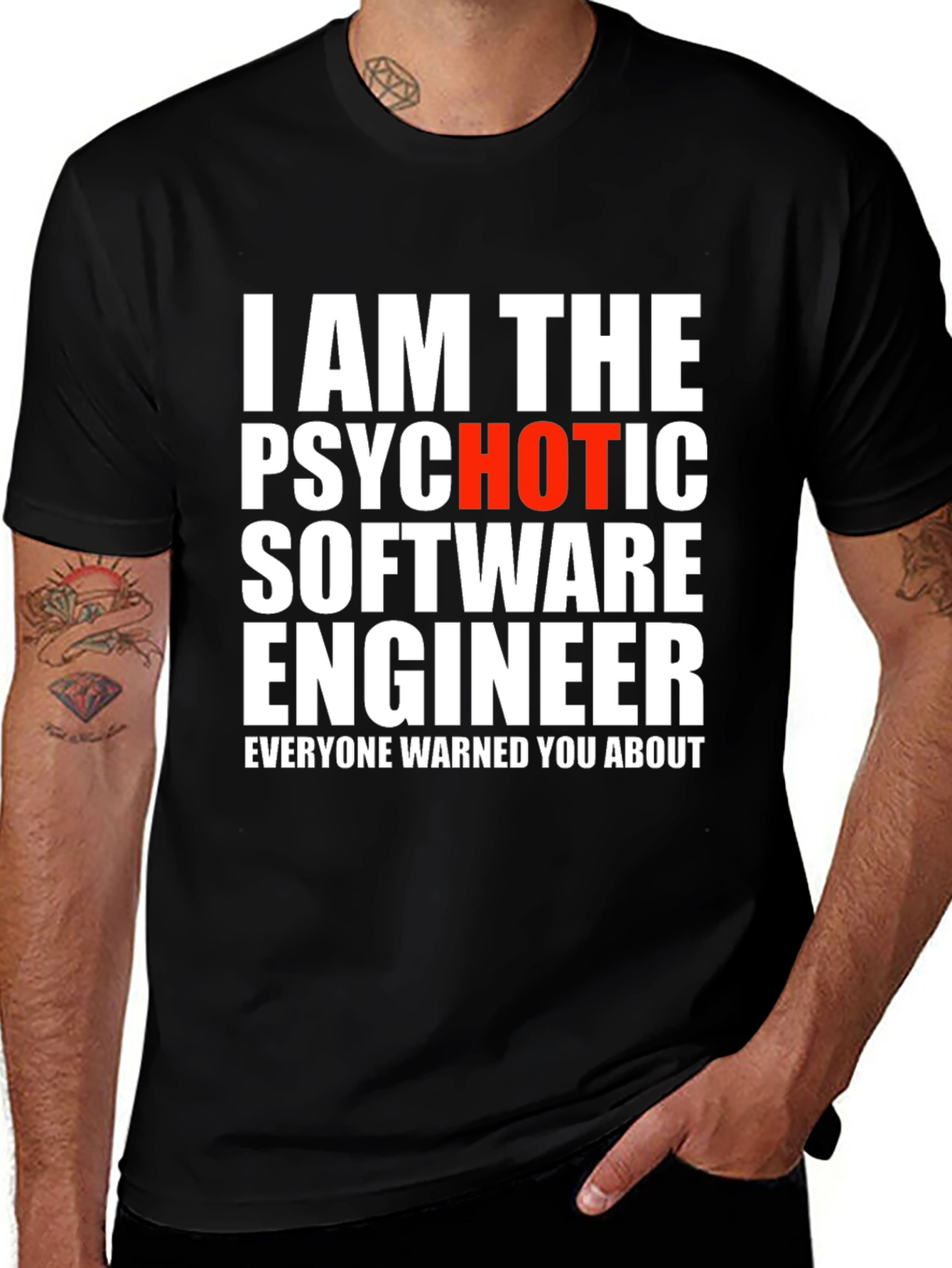 Psychotic Software Engineer T-Shirt