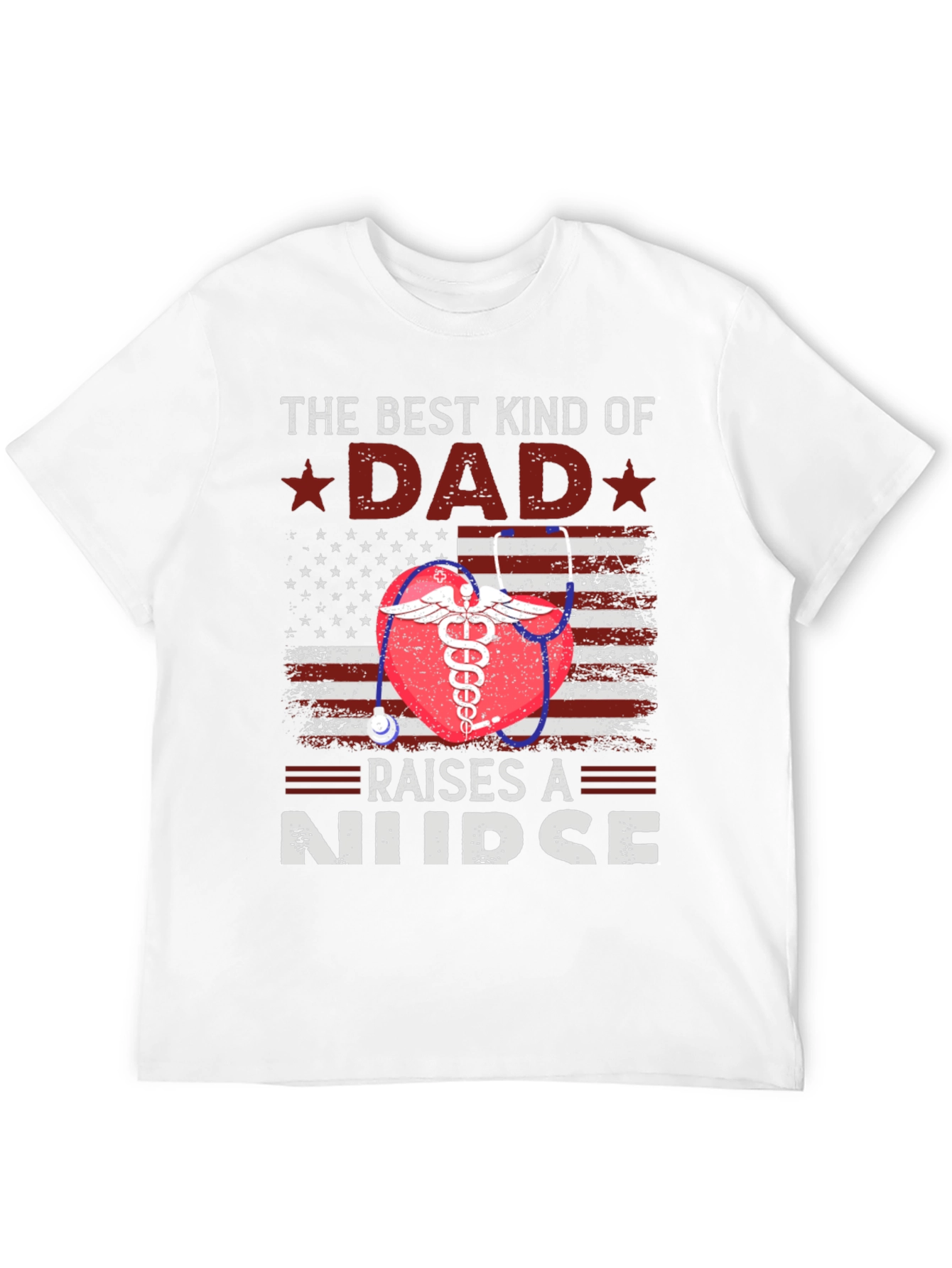 Best Kind of Dad Nurse T-Shirt