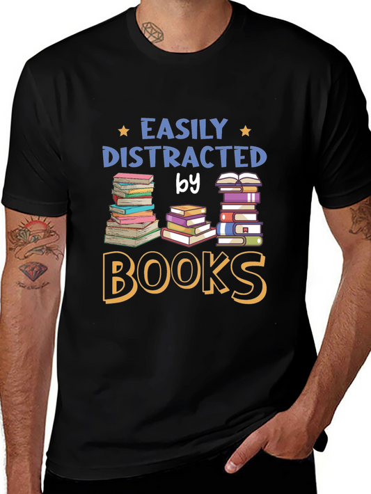 Easily Distracted by Books T-Shirt