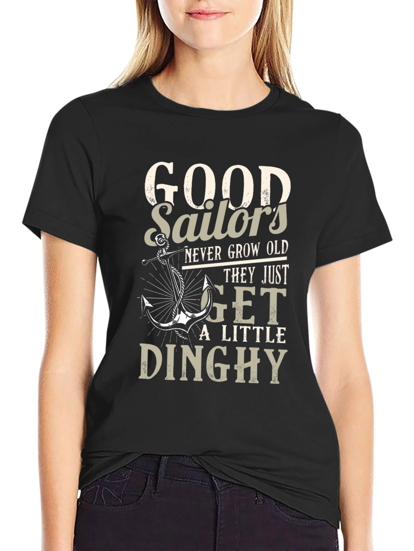 Good Sailors Never Grow Old T-Shirt
