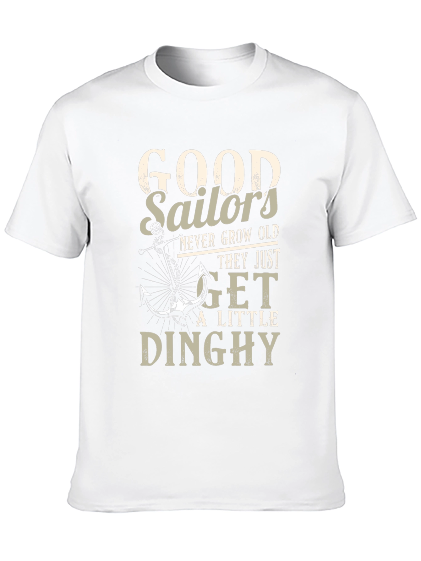 Good Sailors Never Grow Old T-Shirt