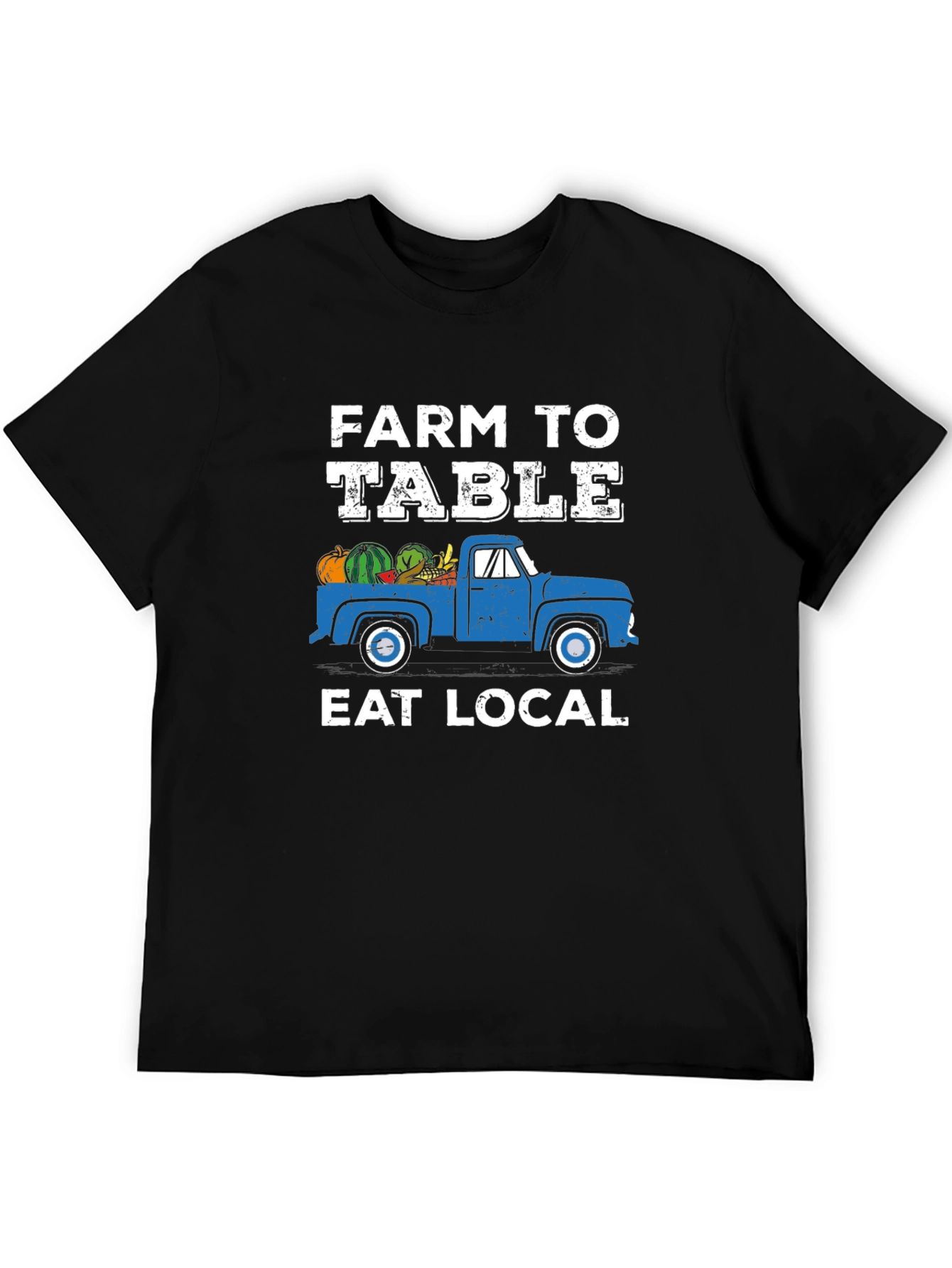 Farm to Table Eat Local T-Shirt