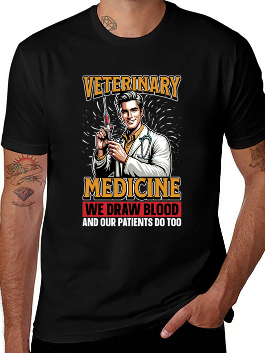 Veterinary Medicine We Draw Blood Graphic T-Shirt