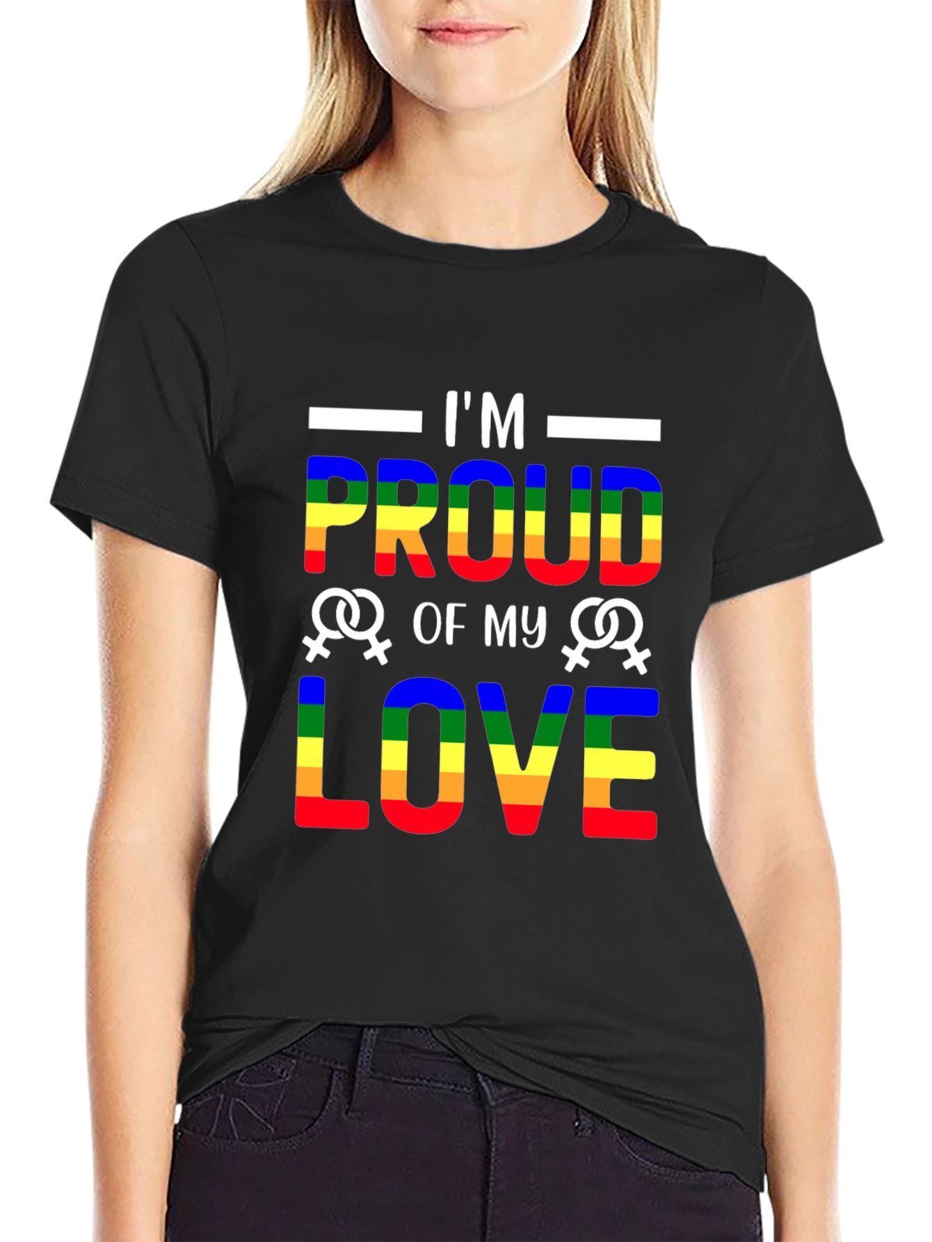Im Proud of My Love LGBTQ+ T-Shirt