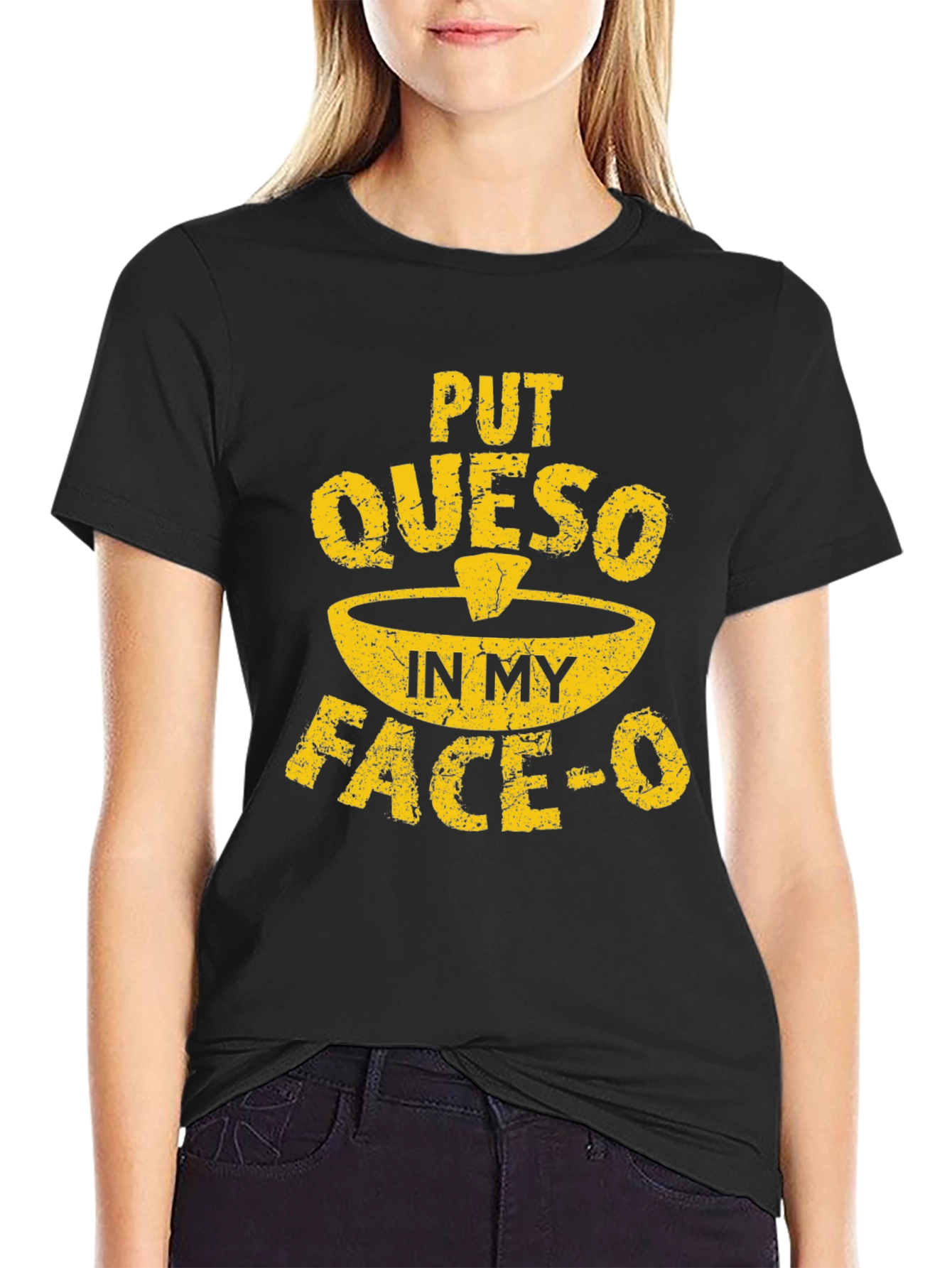 Funny Queso T-Shirt - Put Queso In My Face-O