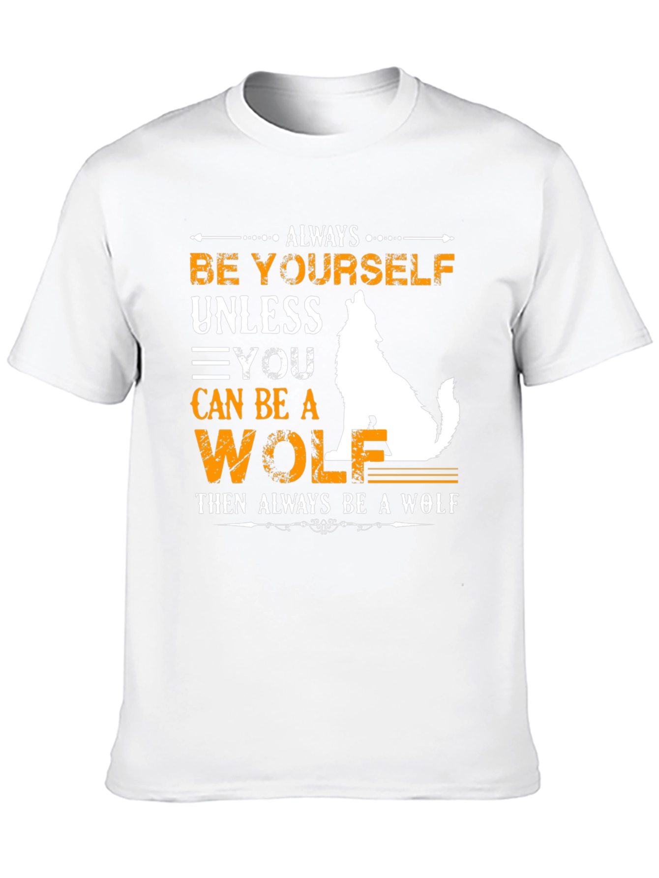 Always Be Yourself Wolf Graphic Tee