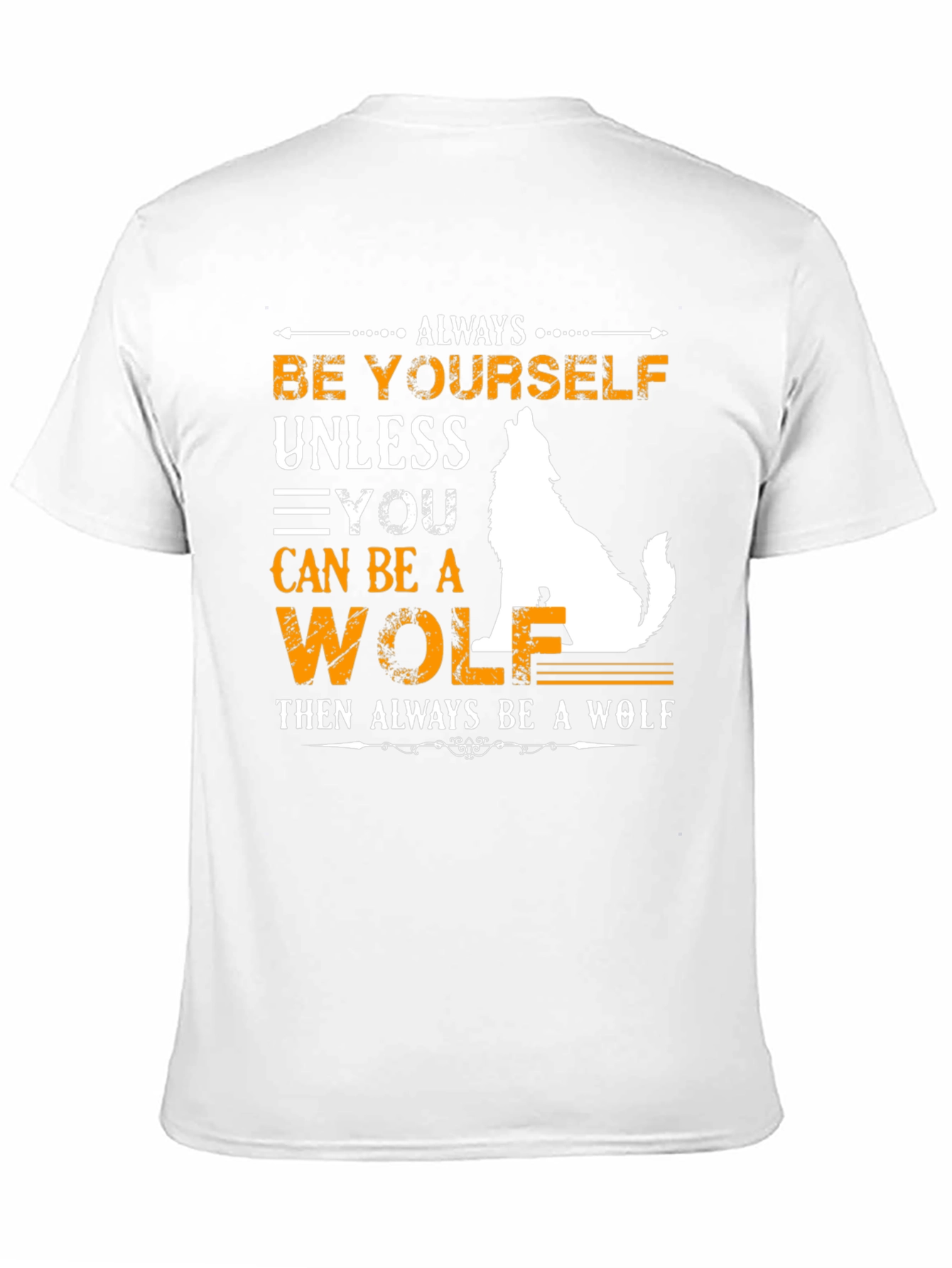 Always Be Yourself Wolf Graphic Tee