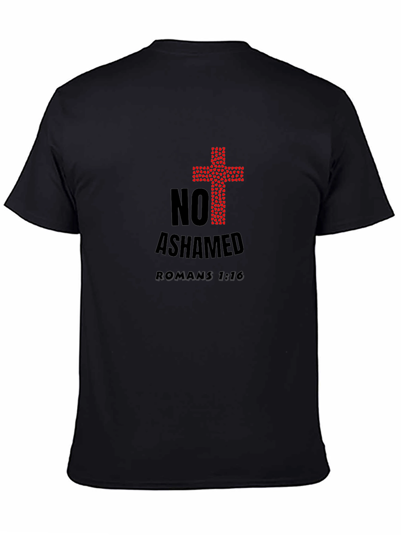 No Ashamed Romans 1:16 Christian T-Shirt