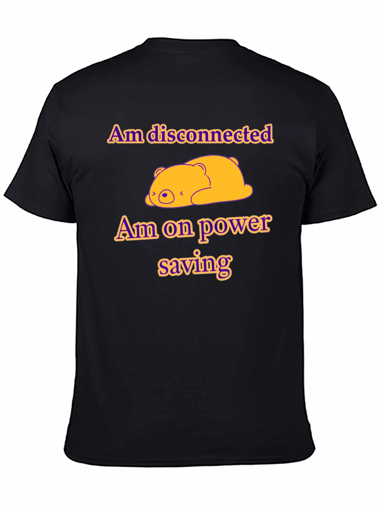 Am Disconnected Power Saving Mode T-Shirt