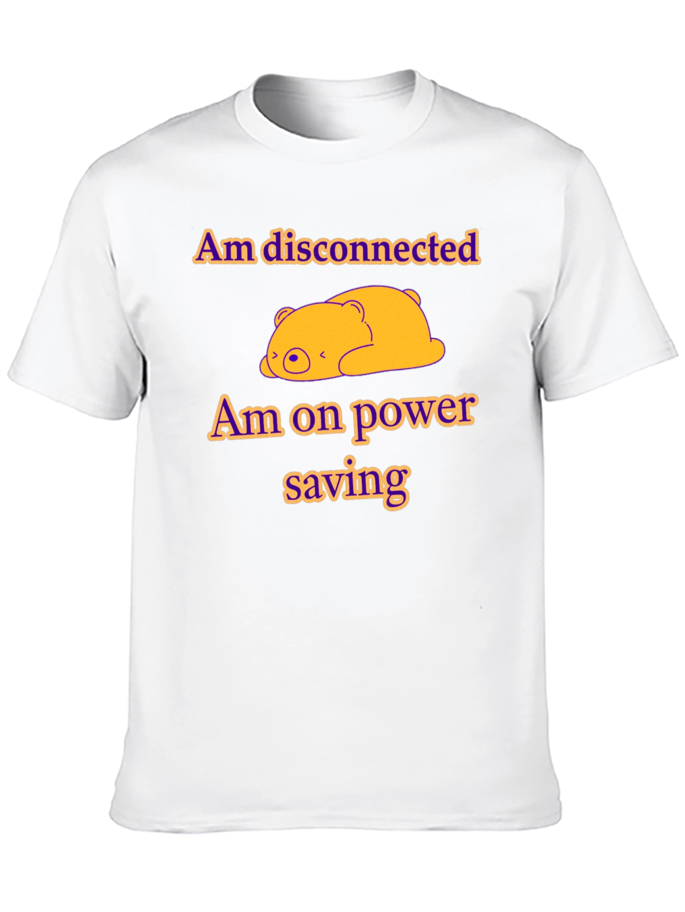Am Disconnected Power Saving Mode T-Shirt
