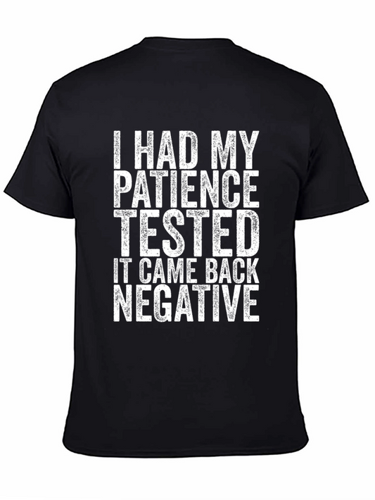 Humorous Patience Tested Negative Black T-Shirt