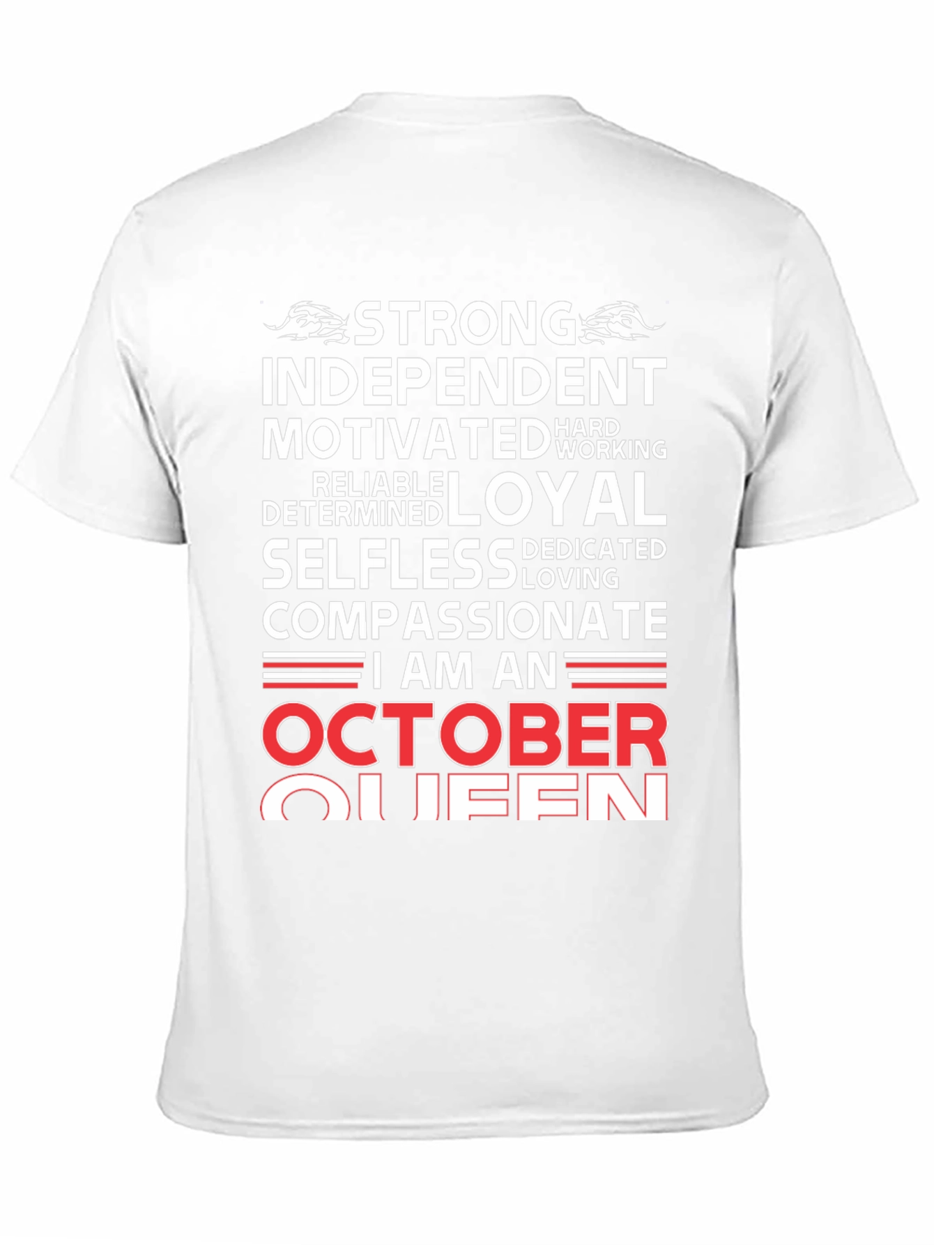 October Queen Graphic Tee - Strong Independent Woman
