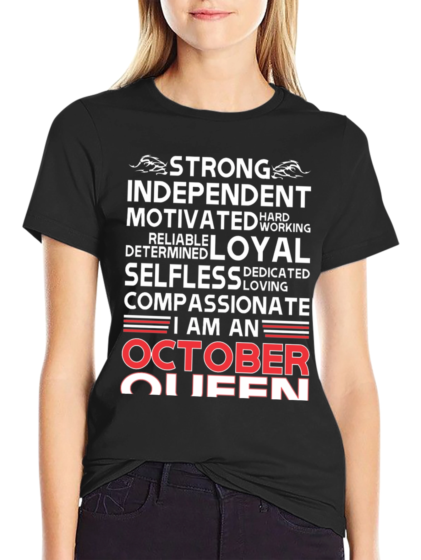 October Queen Graphic Tee - Strong Independent Woman