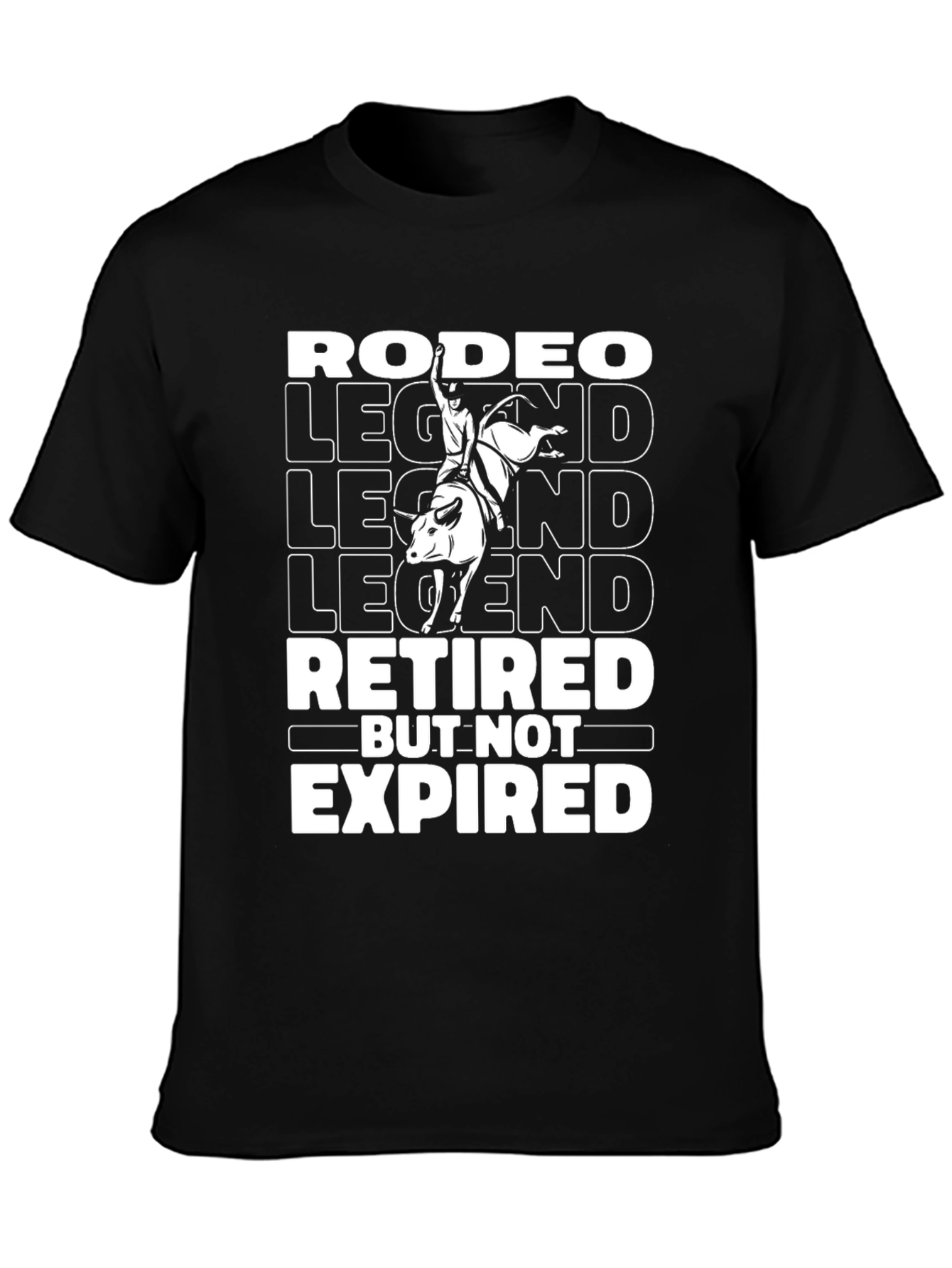 Rodeo Legend Retired But Not Expired Black Graphic T-Shirt