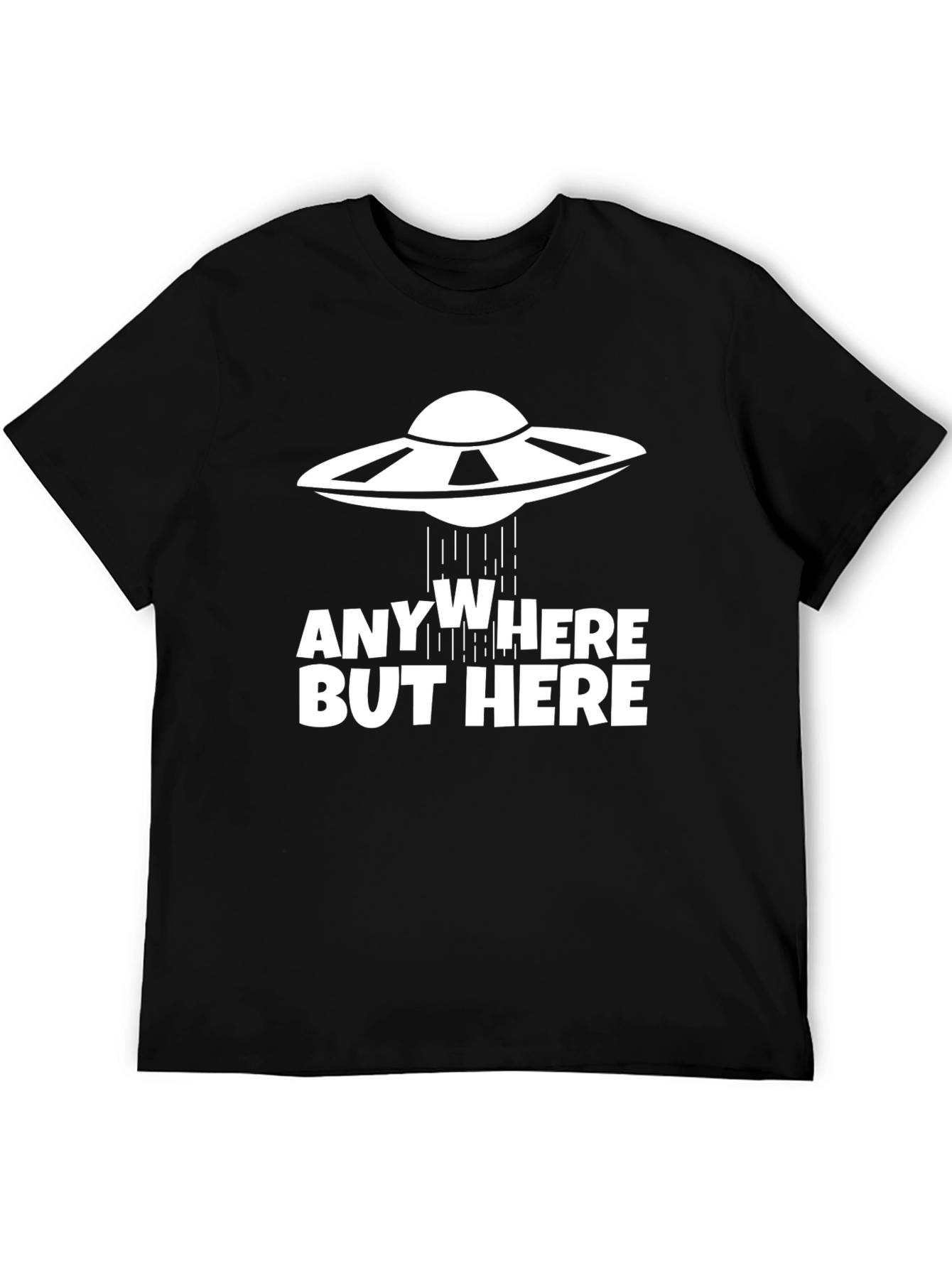 Anywhere But Here UFO T-Shirt