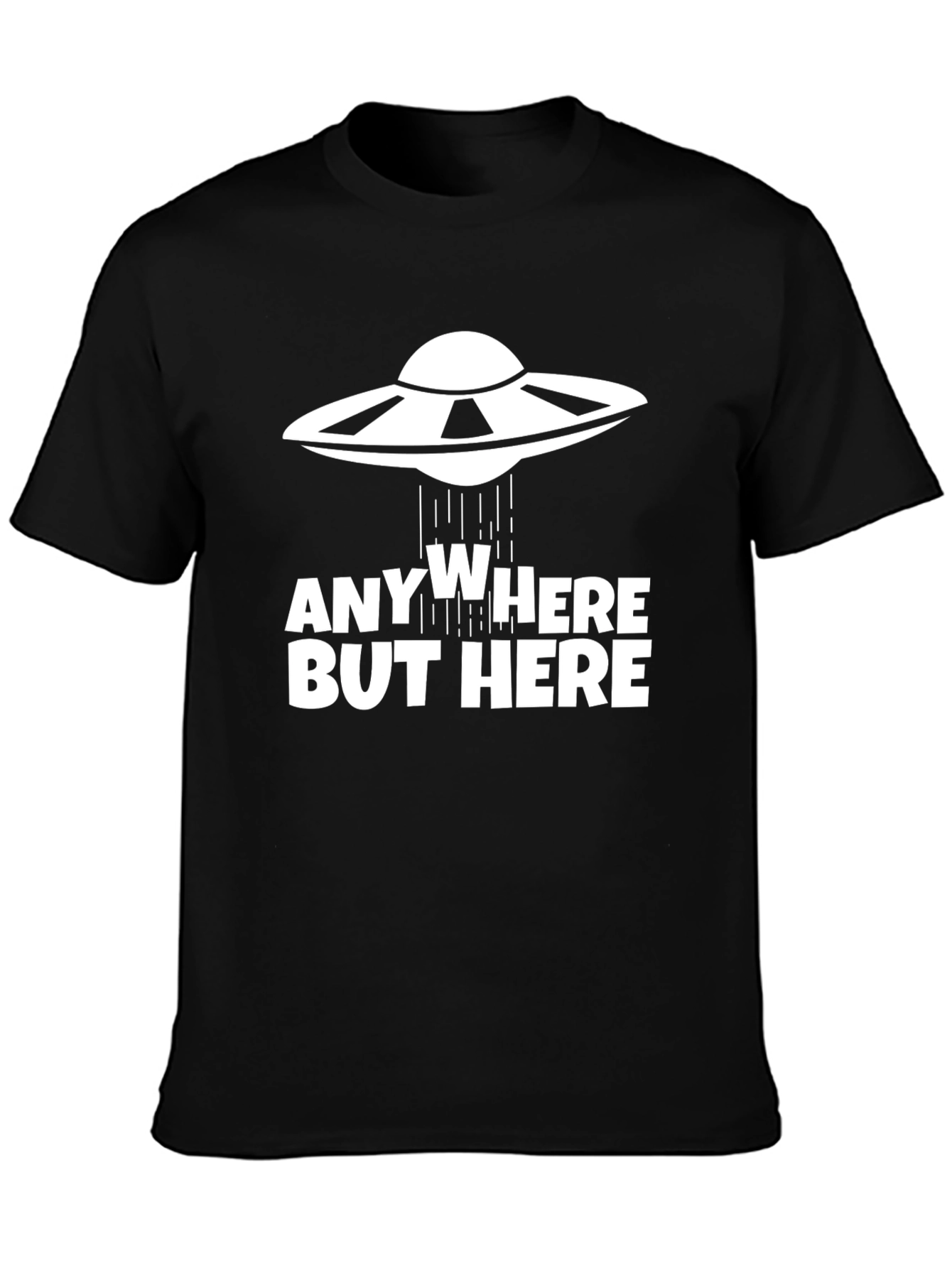 Anywhere But Here UFO T-Shirt