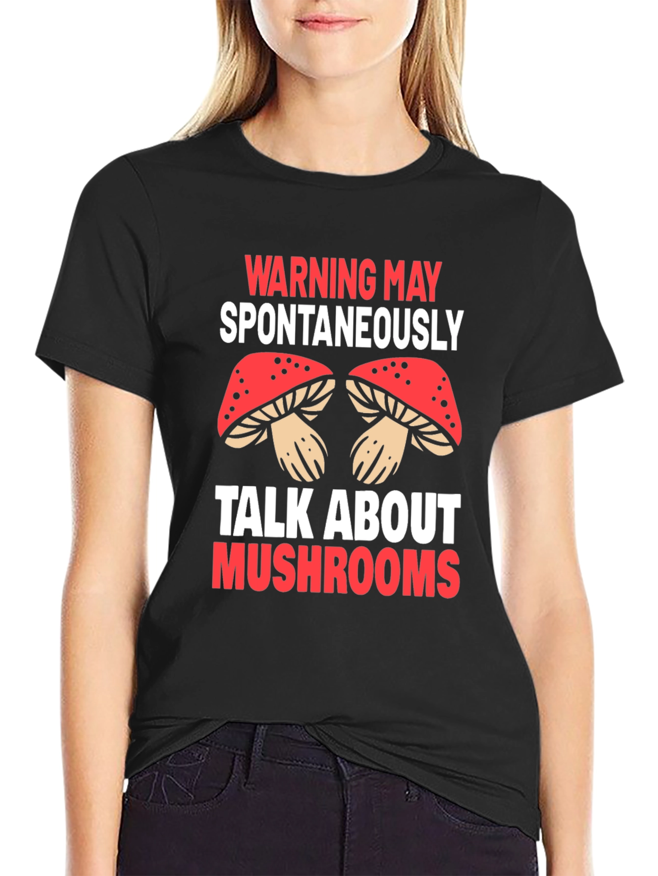 Warning May Spontaneously Talk About Mushrooms T-Shirt