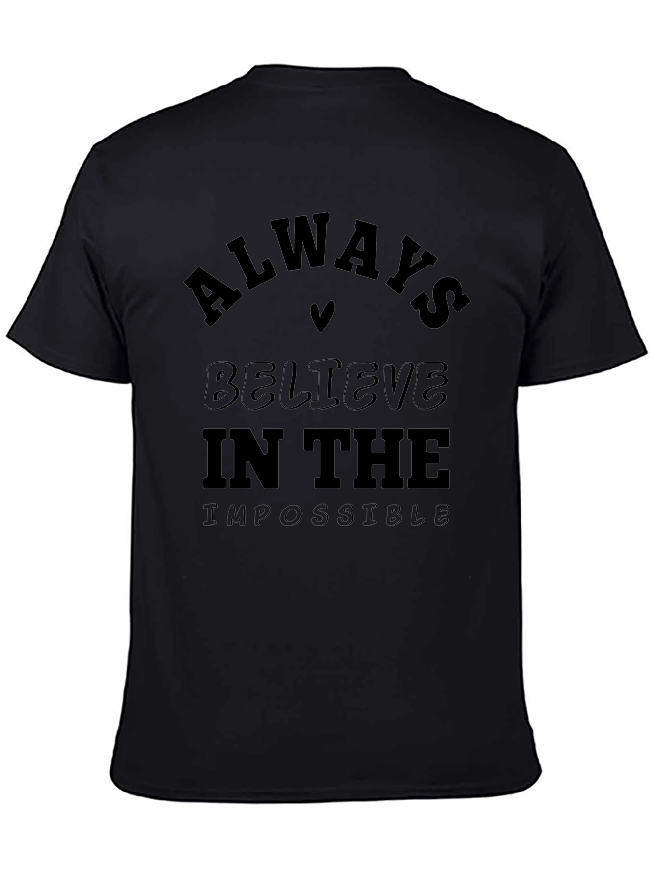 Always Believe Graphic Tee