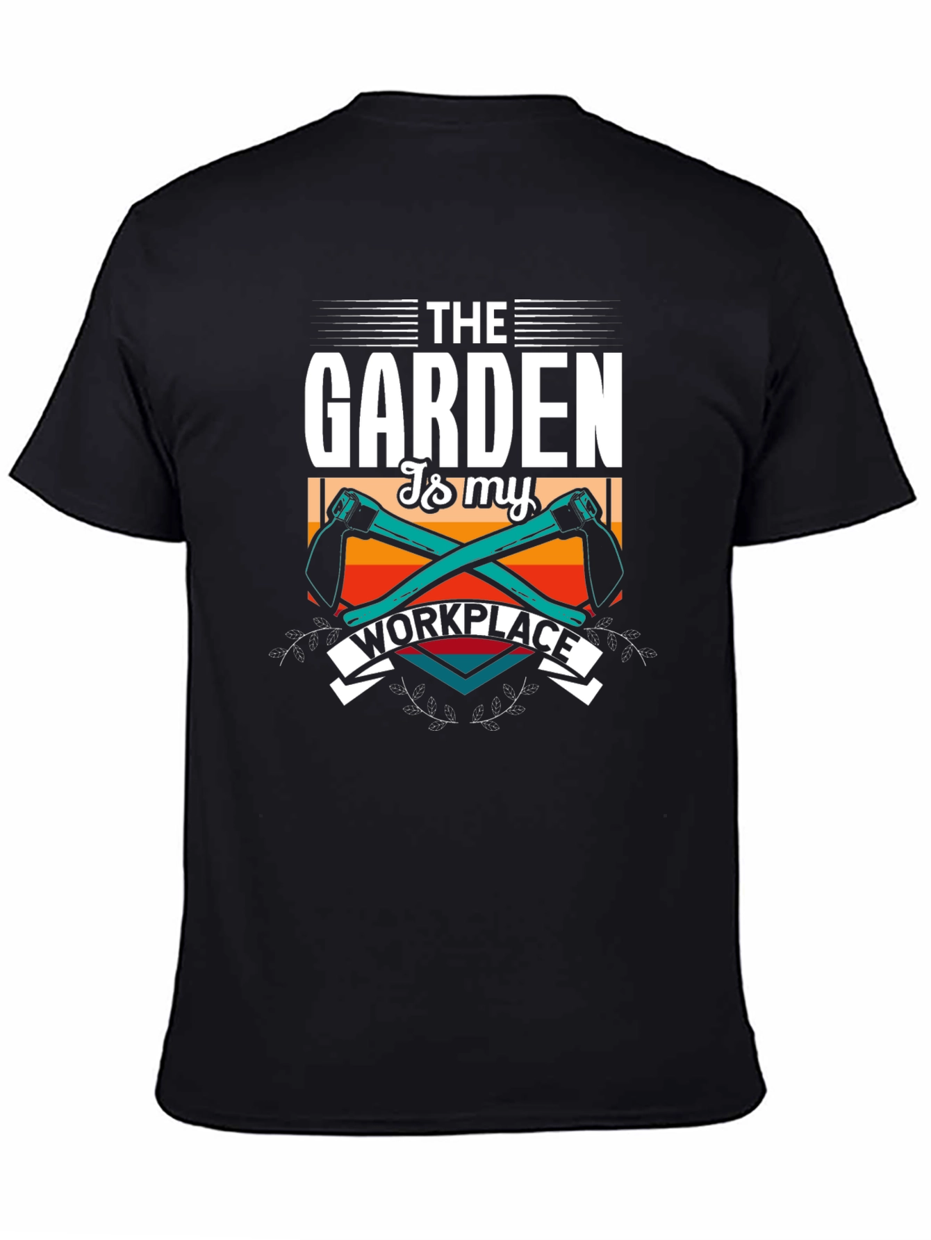 Gardening is My Workplace T-Shirt