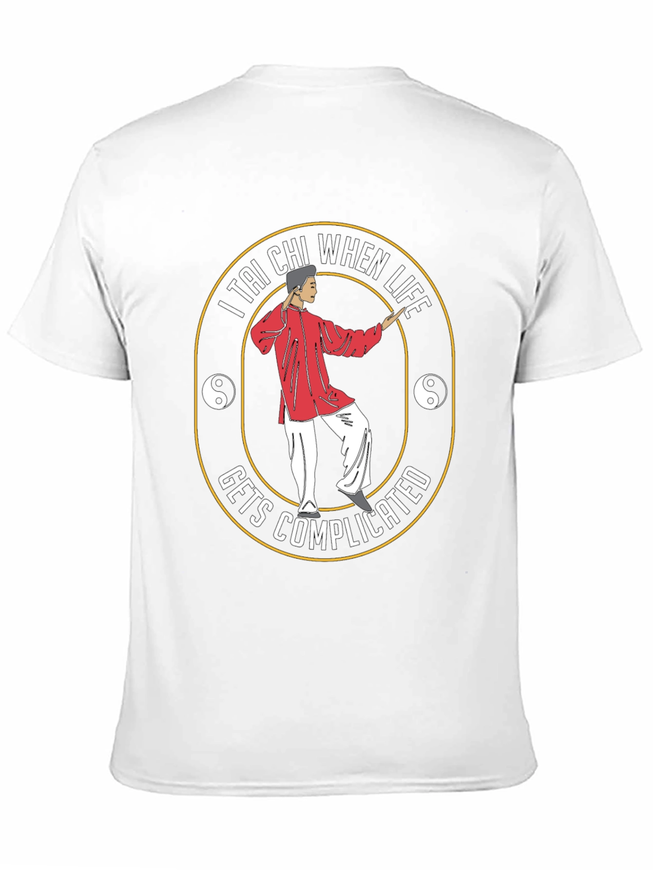 Tai Chi When Life Gets Complicated Black T-Shirt