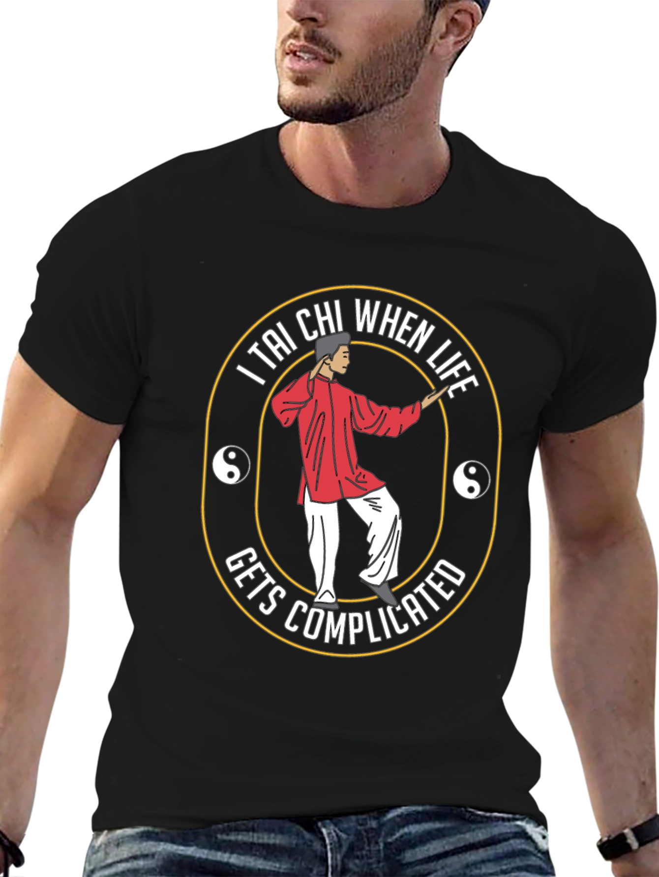 Tai Chi When Life Gets Complicated Black T-Shirt