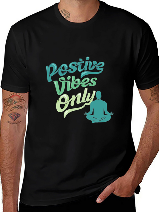 Positive Vibes Only Tee - Yoga Meditation Shirt