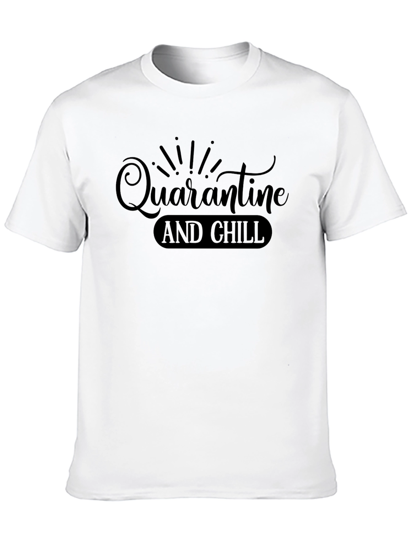 Quarantine and Chill Graphic Tee - Black