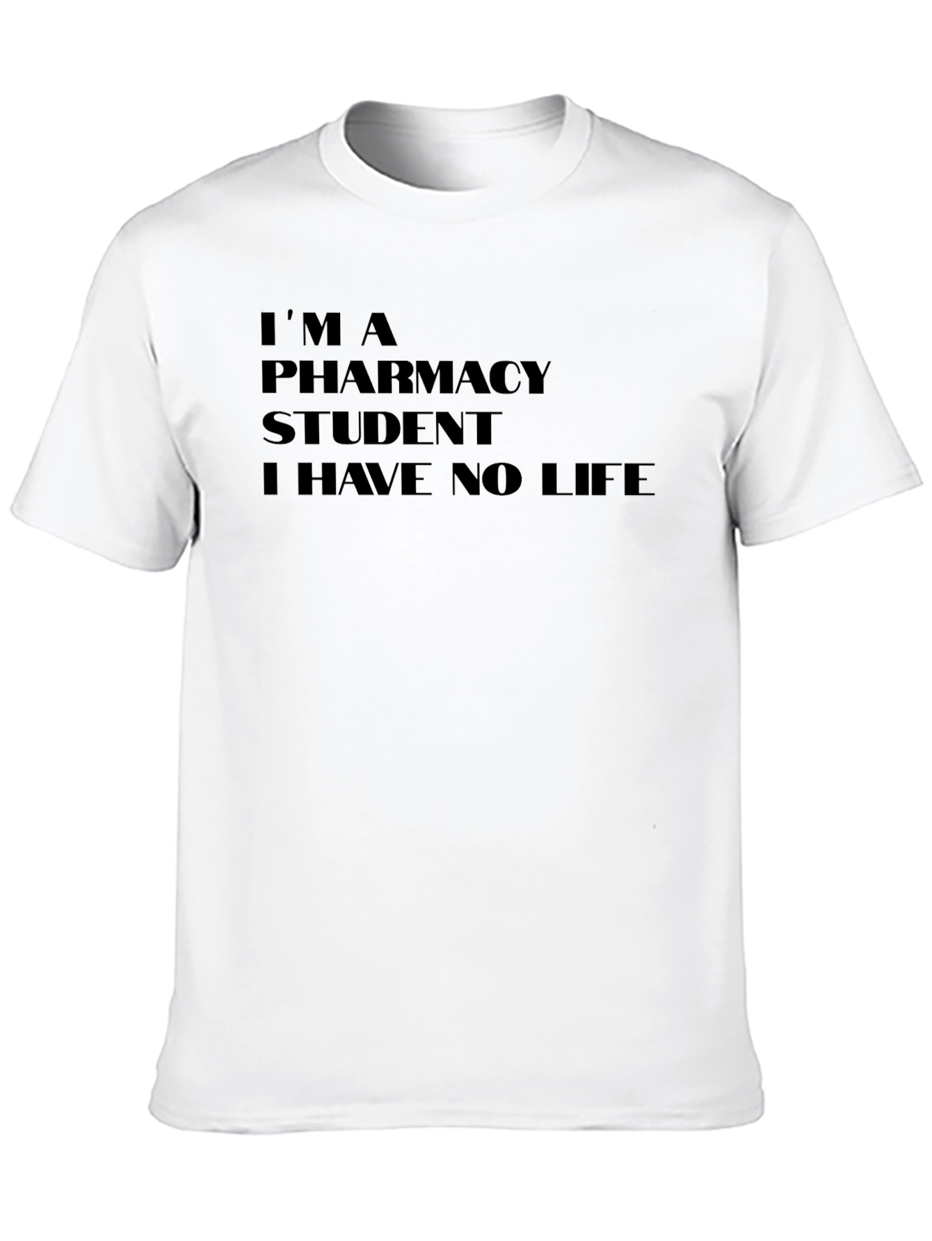 Pharmacy Student Humor T-Shirt