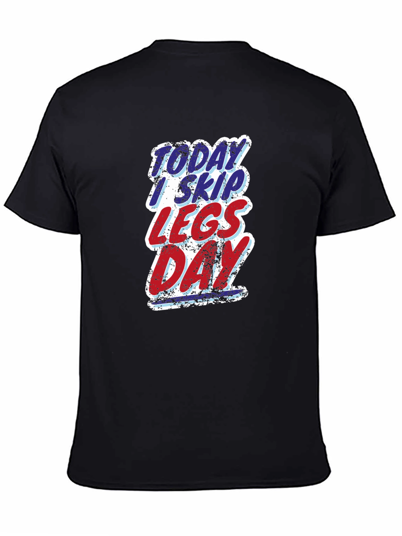 Today I Skip Legs Day Black T-Shirt