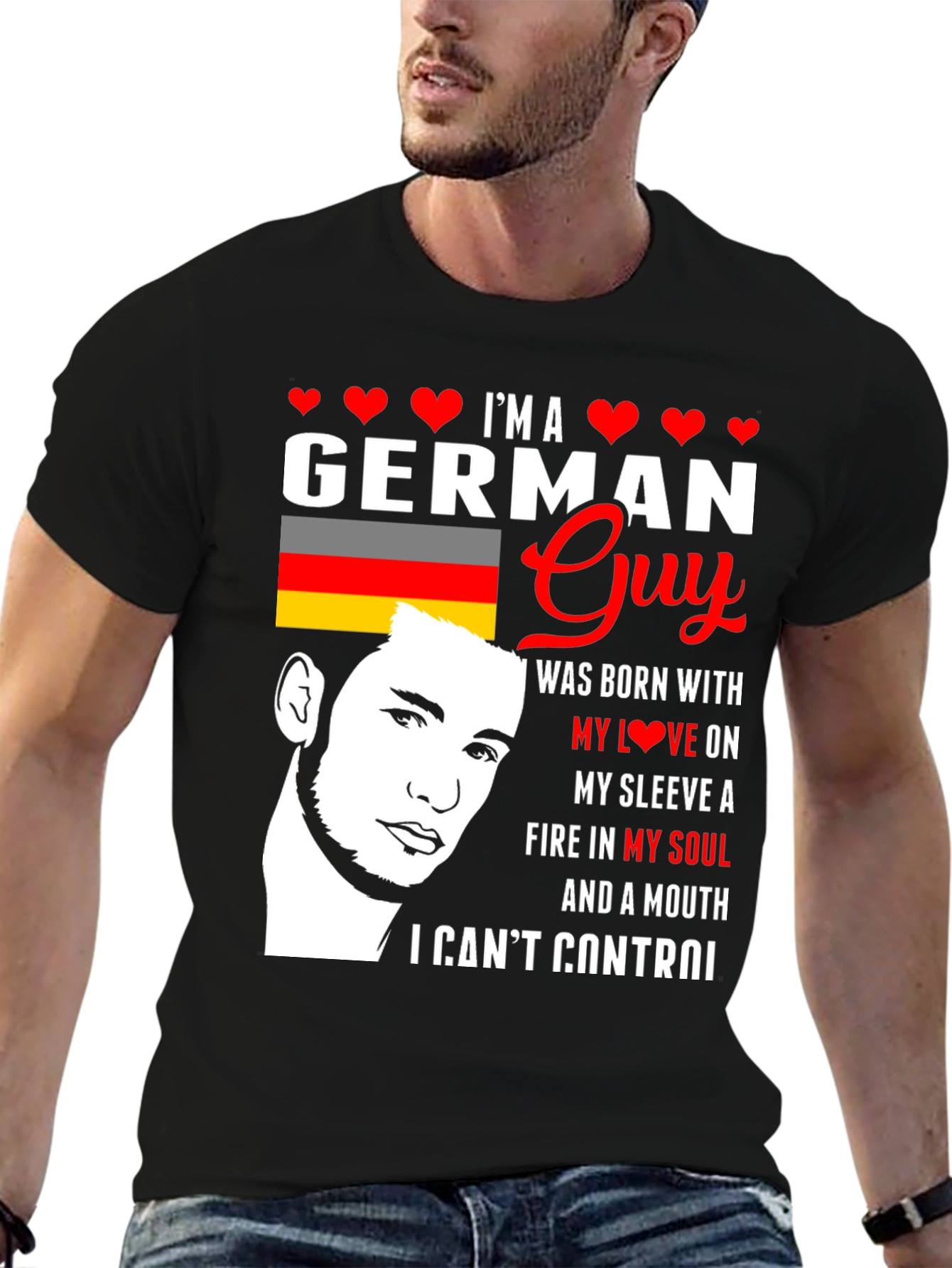 German Guy T-Shirt: Born with Love & Fire